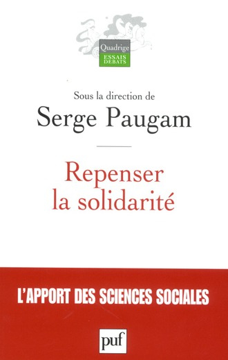 Paugam_Serge-Repenser_la_solidarit_._L_apport_des_sciences_sociales-9782130588757_0