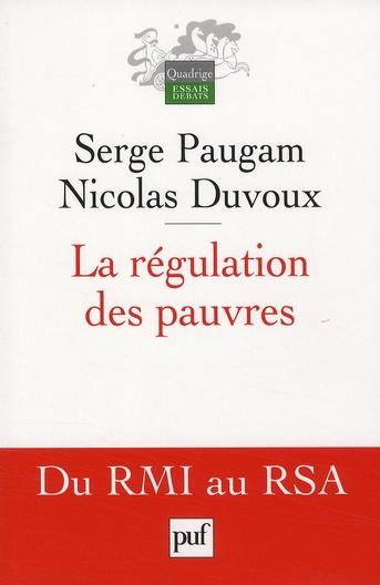 Paugam_Serge_Duvoux_Nicolas-La_r_gulation_des_pauvres-9782130569688_0