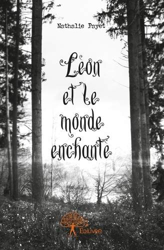 Payet_Nathalie-L_on_et_le_monde_enchant_-9782332734310_0