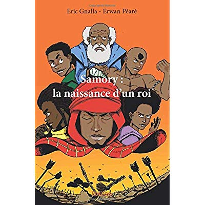 Peare_Erwan_Gnalla_Eric-Samory_la_naissance_d_un_roi_-_Tome_1._La_naissance_d_un_roi-9782414357406_0