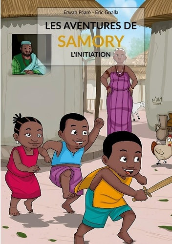 Peare_Erwan_gnalla_e-Aventures_de_samory_-_l_initiation-9782322599264_0