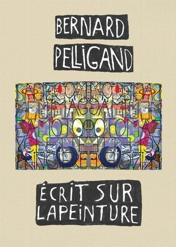 Pelligand_Bernard-Bernard_Pelligand_crit_sur_la_peinture-9782952628037_0