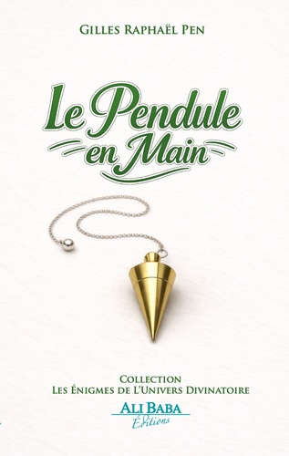 Pen_Gilles_rapha_l-Le_pendule_en_main-9782488183451_0