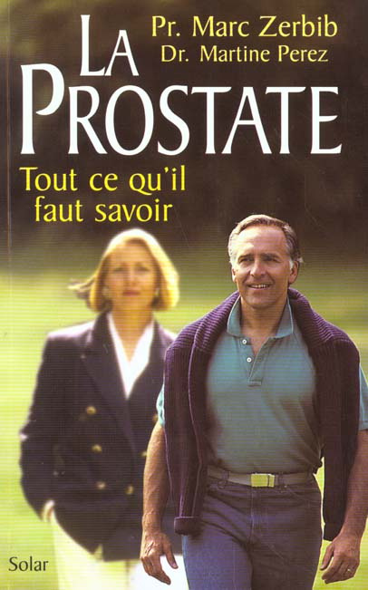 Perez_Martine_Zerbib_Marc-LA_PROSTATE._Tout_ce_qu_il_faut_savoir-9782263026591_0