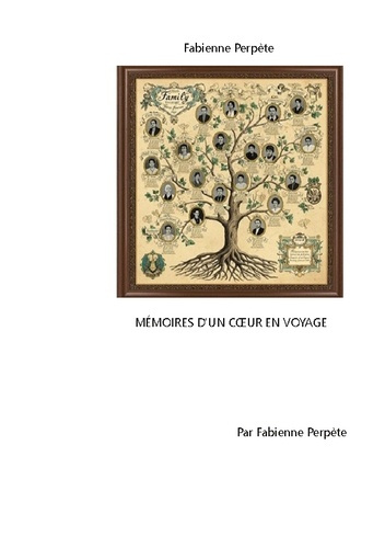 Perp_te_Fabienne-Memoires_d_coeur_en_voyage-9782322661879_0