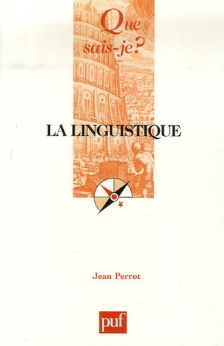 Perrot_Jean-La_linguistique._17e_dition-9782130557098_0