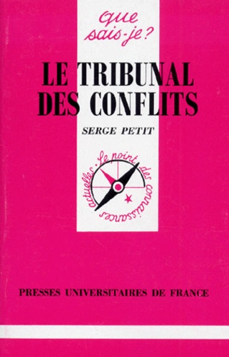 Petit_Serge-Le_Tribunal_des_conflits-9782130462330_0