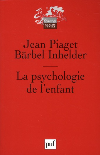 Piaget_Jean_Inhelder_B_rbel-La_psychologie_de_l_enfant._2e_dition-9782130586432_0