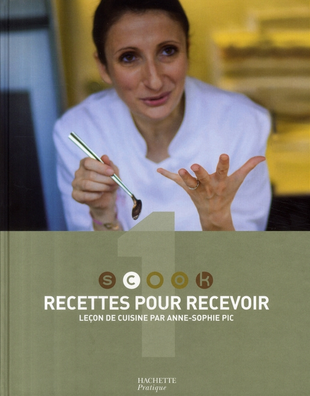 Pic_Anne-Sophie_Lagorce_St_phan-Recettes_pour_recevoir_Le_on_de_cuisine_par_Anne-Sophie_Pic-9782012375987_0