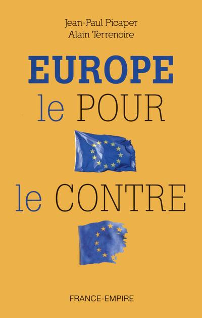 Picaper_Jean-Paul_Terrenoire_Alain-L_Europe_le_pour_et_le_contre-9782704812653_0