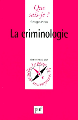 Picca_Georges-La_criminologie._5e_dition-9782130506560_0