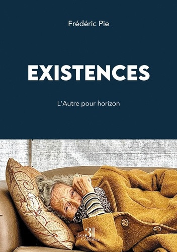 Pie_Fr_d_ric-Existences._L_Autre_pour_horizon-9791040627715_0