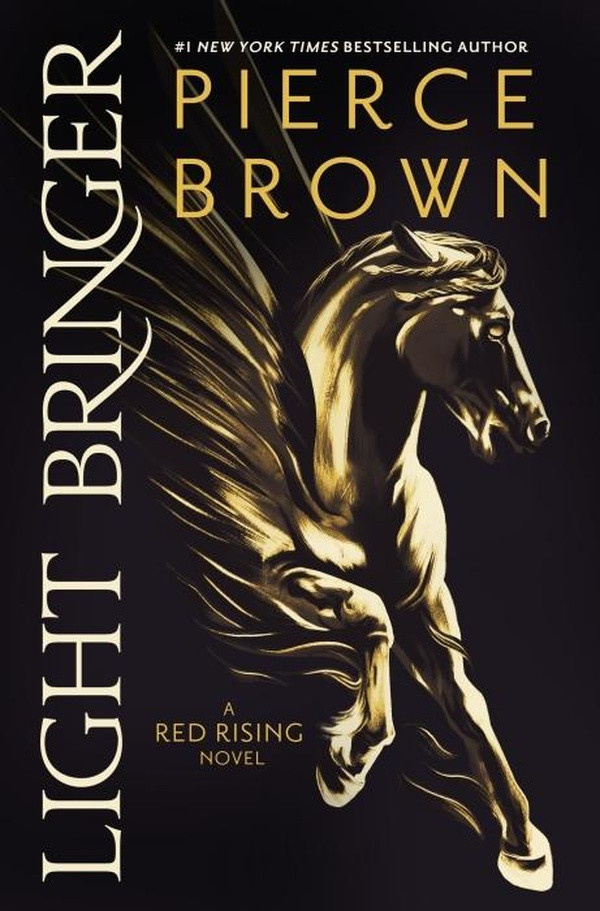 Pierce_Brown-Light_Bringer_the_utterly_addictive_sixth_book_in_the_globally_bestselling_dystopian_science_ficti-9781473646827_0