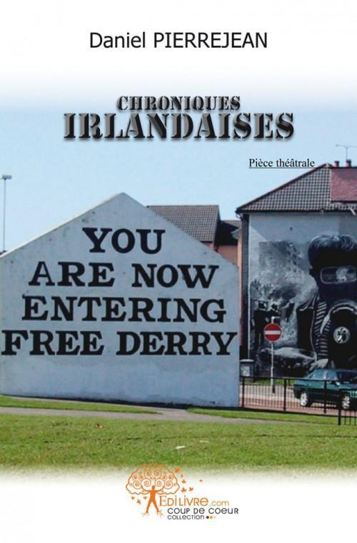 Pierrejean_Daniel-Chroniques_Irlandaises-9782812150845_0