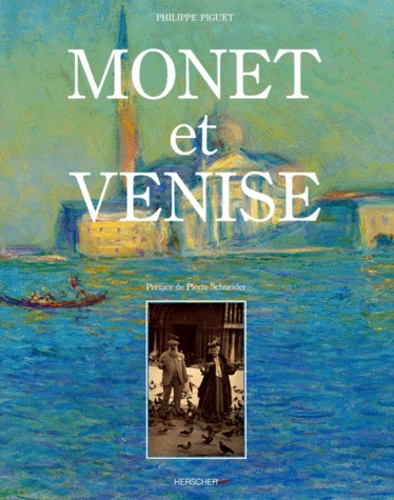Piguet_Philippe-Monet_et_Venise-9782733501283_0