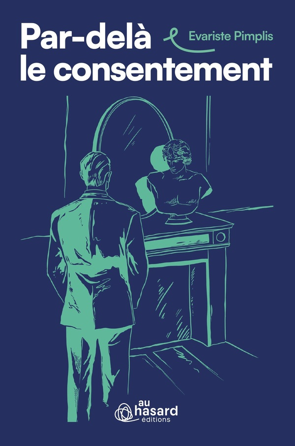 Pimplis_Evariste-Par-del_le_consentement-9791098007712_0