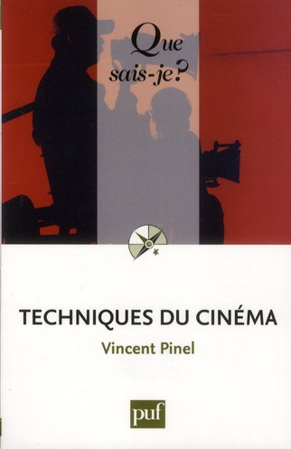 Pinel_Vincent-Techniques_du_cinema-9782130595120_0