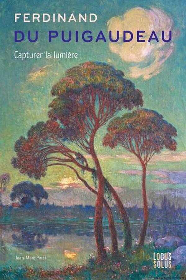 Pinet_Jean-Marc-Ferdinand_du_Puigaudeau._Capturer_la_lumi_re-9782368335659_0