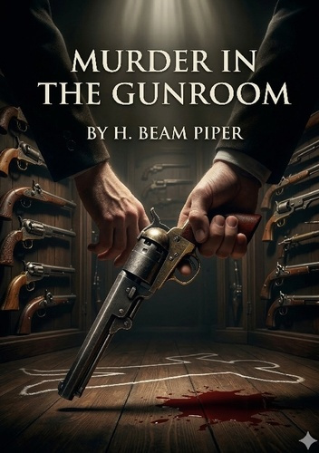 Piper_H._Beam-Murder_in_the_gunroom_-_by_h_beam_piper-9791043142284_0