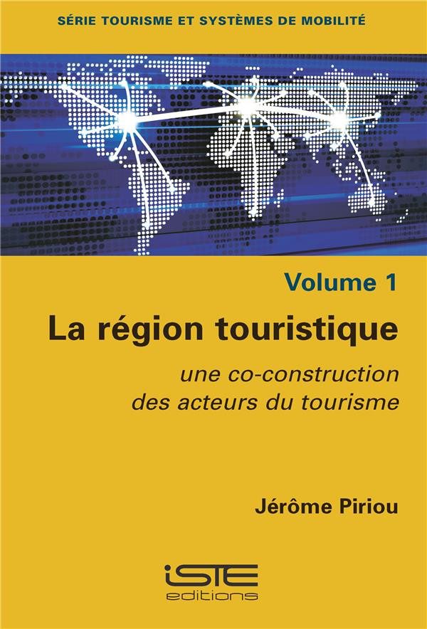 Piriou_J_r_me-La_r_gion_touristique-9781784055271_0