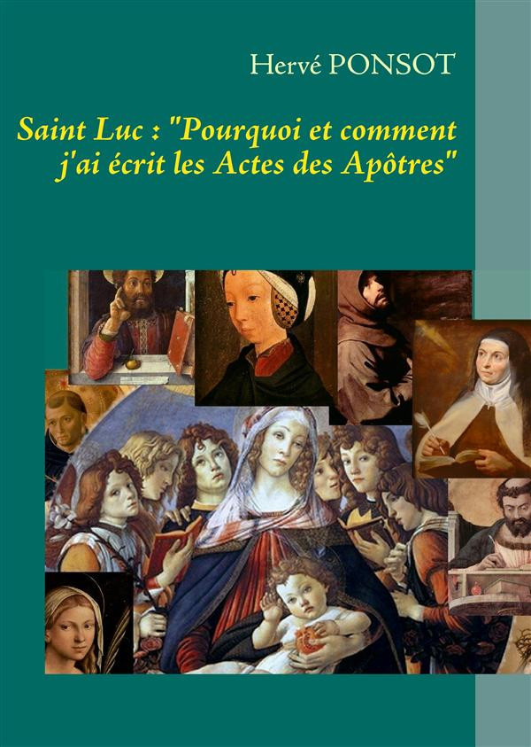 Ponsot_Herv_-Saint_Luc_pourquoi_et_comment_j_ai_crit_les_actes_des_ap_tres-9791093420011_0