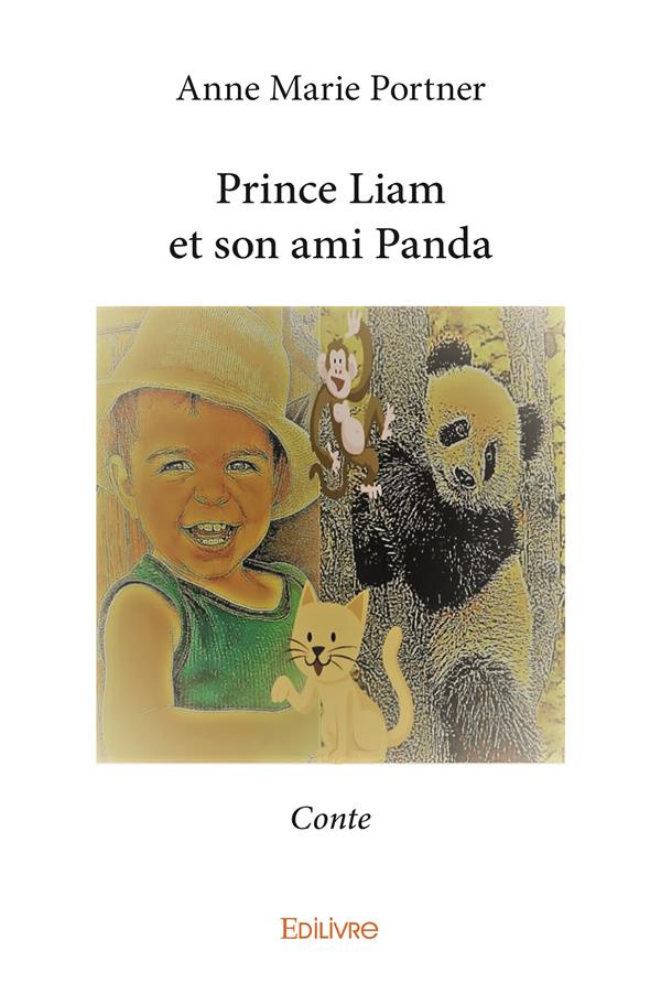 Portner_Anne_Marie-Prince_Liam_et_son_ami_Panda-9782414290307_0