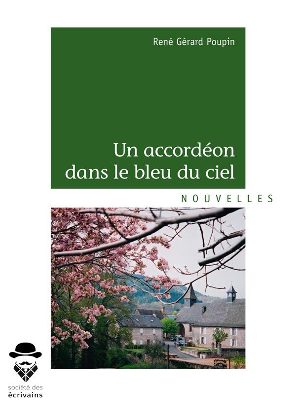 Poupin_Ren_G_rard-Un_accord_on_dans_le_bleu_du_ciel-9782342158069_0