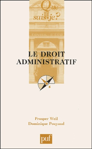 Pouyaud_Dominique_Weil_Prosper-Le_Droit_administratif._18e_dition_revue_et_augment_e-9782130519638_0