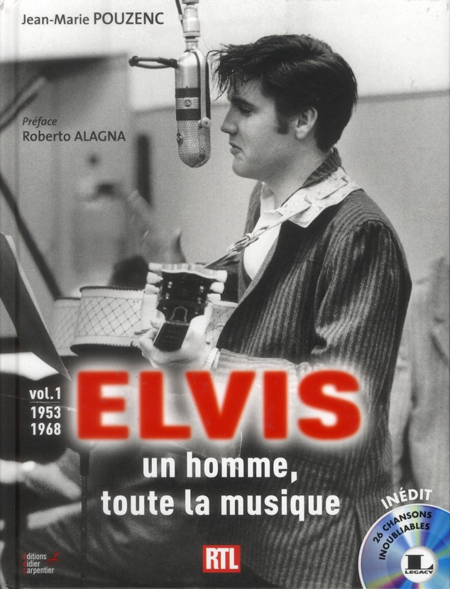 Pouzenc_Jean-Marie-Elvis_un_homme_toute_la_musique_Volume_1_1953-1968-9782841677689_0