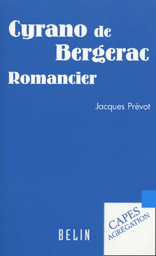 Pr_vot_Jacques-Cyrano_de_Bergerac._Romancier-9782701102979_0