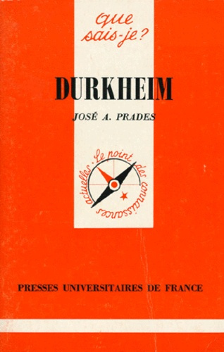 Prades_Jose-A-Durkheim._3e_dition-9782130431527_0