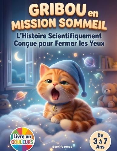 Press_Bookifo-Gribou_en_mission_sommeil_histoire_scien._Histoire_du_soir_hypnotique_po-9782322614356_0