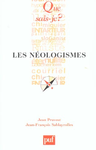 Pruvost_Jean_Sablayrolles_Jean-Fran_ois-Les_n_ologismes-9782130536772_0