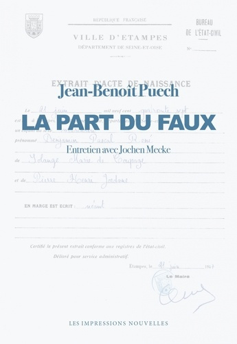 Puech_Jean-Beno_t-La_Part_du_faux_-_Entretien_avec_Jochen_Mecke-9782390703099_0