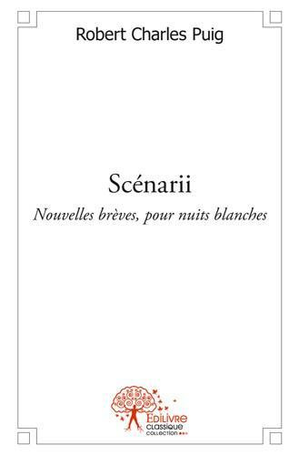 Puig_Robert_Charles-Scenarii-9782332520180_0