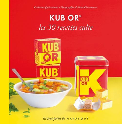 Qu_vremont_Catherine-Le_petit_livre_Kub_Or-9782501080651_0