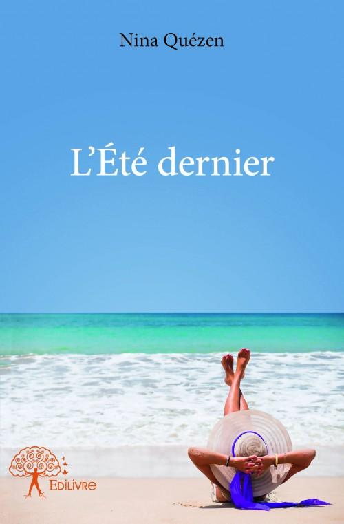 Qu_zen_Nina-L_t_dernier-9782332922229_0