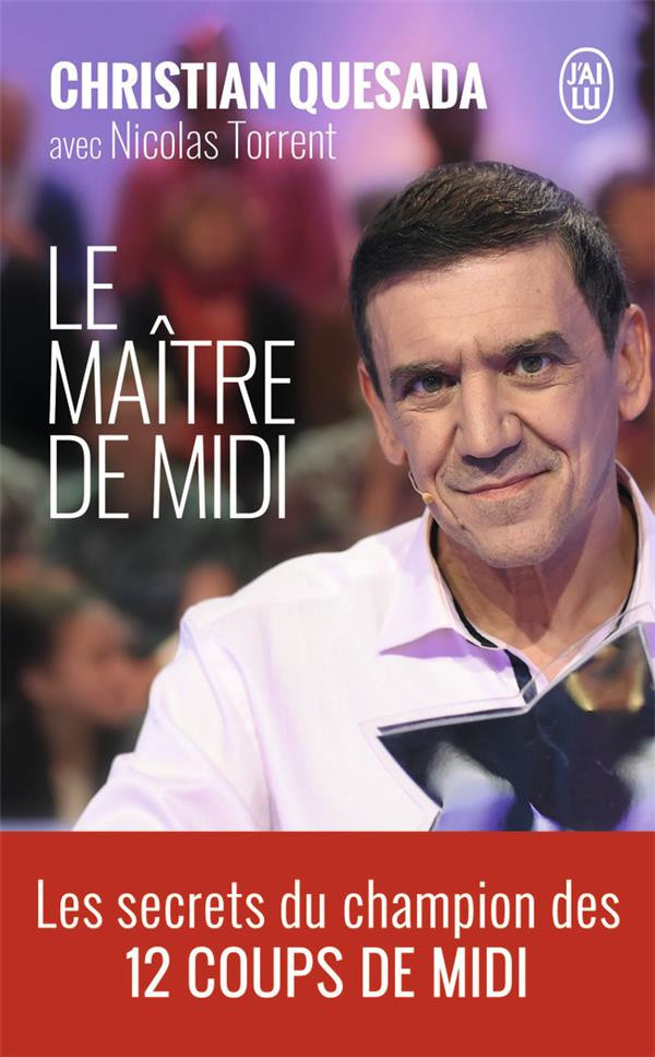 Quesada_Christian_Torrent_Nicolas-Le_ma_tre_de_midi-9782290202425_0
