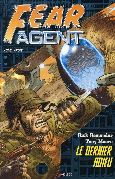 REMENDER_MOORE-FEAR_AGENT_T3_-_LE_DERNIER_ADIEU-9782355740299_0