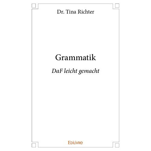 RICHTER_TINA-GRAMMATIK_-_DAF_LEICHT_GEMACHT-9782334205207_0