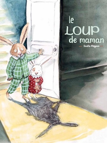 R_gani_Soufie-Le_loup_de_maman-9782925347491_0