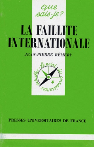 R_mery_Jean-Pierre-La_faillite_internationale-9782130478010_0