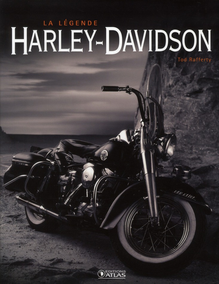 Rafferty_Tod_Dr_er_Francis-La_l_gende_Harley-Davidson-9782723485616_0