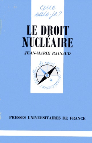 Rainaud_Jean-Marie-Le_droit_nucl_aire-9782130465959_0