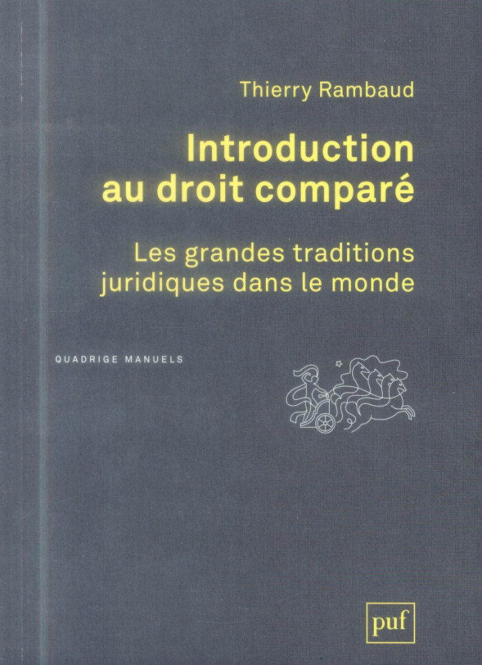 Rambaud_Thierry-Introduction_au_droit_compar_._Les_grandes_traditions_juridiques_dans_le_monde-9782130624554_0
