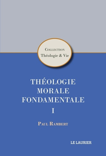 Rambert_Paul-Th_ologie_morale_fondamentale._Tome_1-9782864955481_0