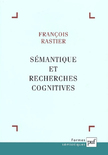 Rastier_Fran_ois-S_mantique_et_recherches_cognitives-9782130523512_0