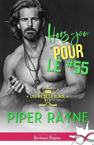 Rayne_Piper-Hors-jeu_pour_le_55._Les_as_de_la_glace_T6-9791038132849_0