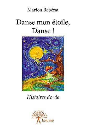 Reberat_Marion-Danse_mon_toile_Danse_._Histoires_de_vie-9782332740830_0