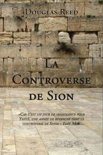 Reed_Douglas-La_Controverse_de_Sion-9781910220054_0